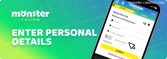 Personal data for registration at Monster Casino UK