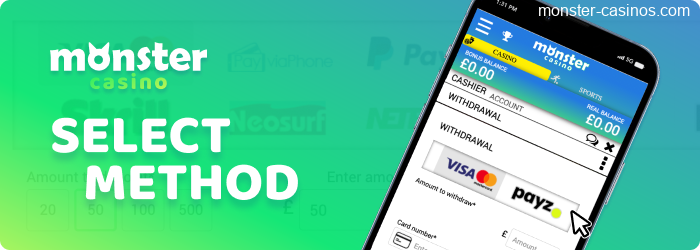 Select your withdrawal method at Monster Casino UK